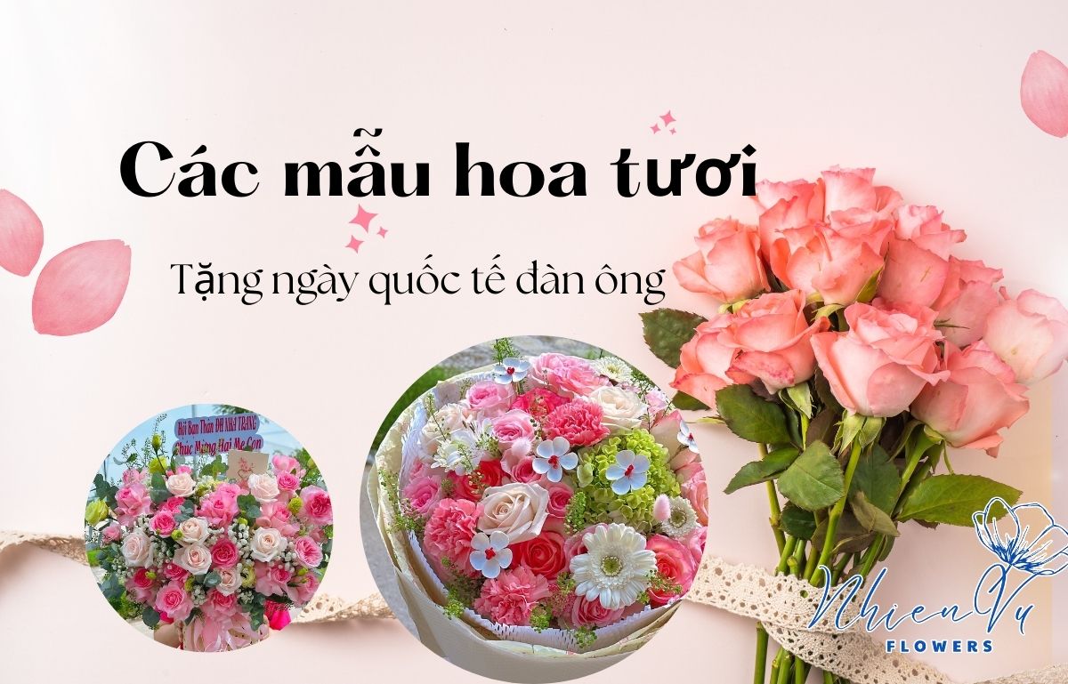 Hoa tươi tặng ngày quốc tế đàn ông